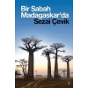 Bir Sabah Madagaskarda