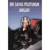 Bir Savaş Pilotunun Anıları