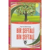 Bir Şeftali Bin Şeftali
