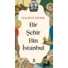 Bir Şehir Bin İstanbul