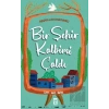 Bir Şehir Kalbimi Çaldı