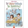 Bir Solucan Hakkında Ne Yazabilirim?