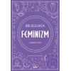 Bir Solukta Feminizm