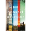 Bir Sonraki Hayatımız (ciltli)