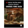 Bir Sosyal Politika Aracı Geçmişten Günümüze Evrensel Temel Gelir