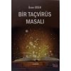Bir Taçvirüs Masalı