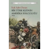Bir Türk Kızının Amerika Yolculuğu 1935