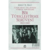 Bir Türkleştirme Serüveni 1923 1945