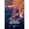 Bir Tutkunun Anatomisi FUTBOLDA TARAFTARLIK
