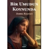 Bir Umudun Koynunda