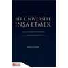 Bir Üniversite İnşa Etmek
