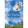 Bir Varmış Bir Yokmuş