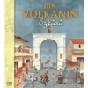 Bir Volkanın Öyküsü