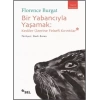 Bir Yabancıyla Yaşamak