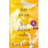 Bir Yara Bir Dilsiz Oda