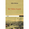 Bir Yıldız Kaydı LİTERATÜR
