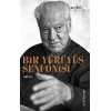 Bir Yürüyüş Senfonisi