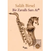Bir Zavallı Sarı At