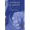 Bırakma Ellerimi
