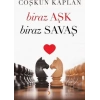 Biraz Aşk Biraz Savaş