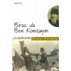 Biraz da Ben Konuşayım