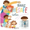 Biraz Mesafe Lütfen - Sosyal Sınırlar Hakkında Bir Kitap