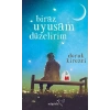 Biraz Uyusam Düzelirim