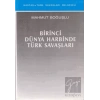 Birinci Dünya Harbinde Türk Savaşları