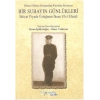 Birinci Dünya Savaşından Kurtuluş Savaşına Bir Subayın Günlükleri - İhtiyat Piyade Üsteğmen İhsan Ulvi Efendi