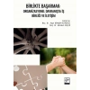 Birlikte Başarmak:  Organizasyonel Davranışta İş Birliği Ve İletişim