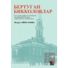 Birtugan Bikkolovlar Xx Gasır Başı Milli-medeni Cirliginde Bikkolovlar İşçenligi)flera Seyfullina