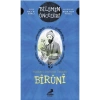 Biruni: Bilimin Öncüleri - Bilimsel Gözlemin Öncüsü