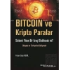 Bitcoin ve Kripto Paralar