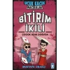 Bitirim İkili Çoook Uzak Doğuda - Uçuk Kaçık Maceralar