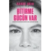 Bitirme Gücün Var