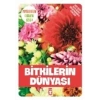 Bitkilerin Dünyası
