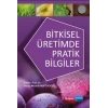 Bitkisel Üretimde Pratik Bilgiler