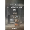 Bitmeyen Yıl 93