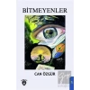 Bitmeyenler