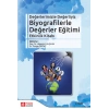 Biyografilerle Değerler Eğitimi Etkinlik Kitabı