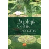 BİYOLOJİK ÇEŞİTLİLİK EKONOMİSİ - Ekonomik Açıdan Biyolojik Çeşitliliğin Sürdürülebilir Kullanımı