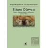 Bizans Dünyası 3. Cilt
