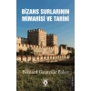 Bizans Surlarının Mimarisi ve Tarihi 1910