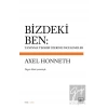 Bizdeki Ben: Tanınma Teorisi Üzerine İncelemeler