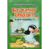 Bizi Kimler Dinliyor?