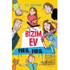 Bizim Ev Pırıl Pırıl