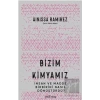 Bizim Kimyamız