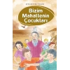 Bizim Mahallenin Çocukları