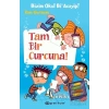 Bizim Okul Bi’ Acayip #14: Tam Bir Curcuna!
