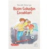 Bizim Sokağın Çocukları